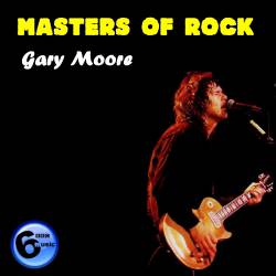 Gary Moore : Master of Rock